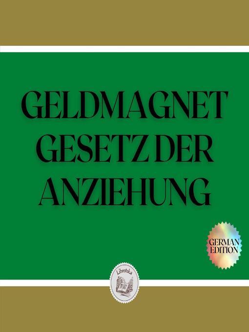 Title details for GELDMAGNET GESETZ DER ANZIEHUNG by LIBROTEKA - Wait list